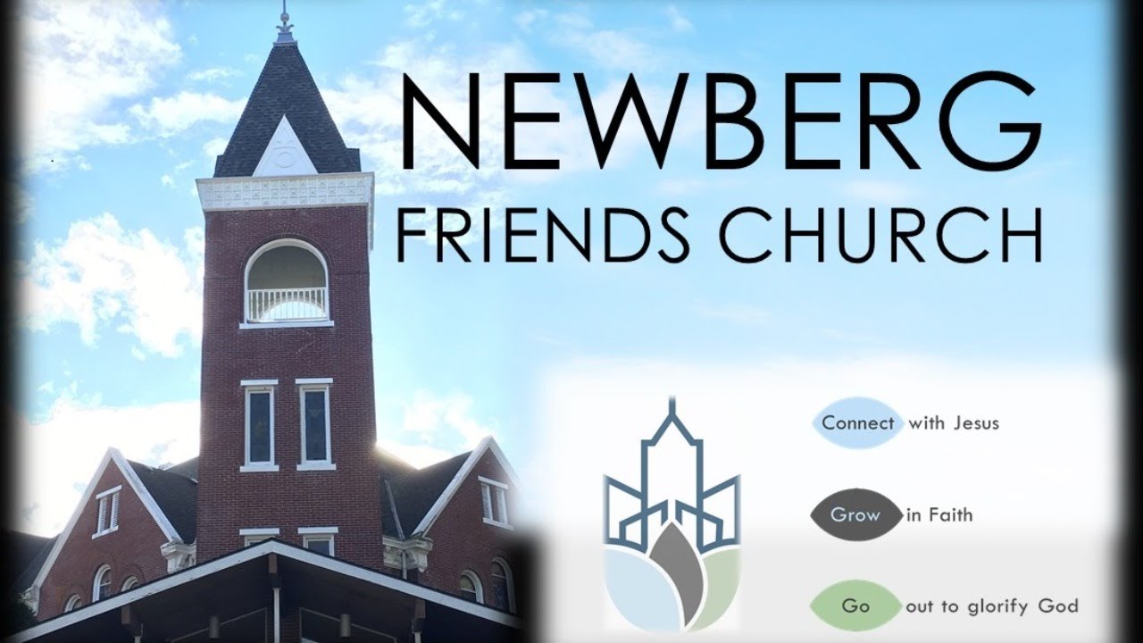 Keith Reeser - Newberg Friends June 26, 2022