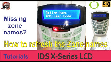 Zone names not showing on the IDS X-series alarm panel - quick fix