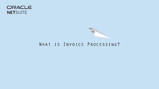 Invoice Processing Explained: Steps & Impact