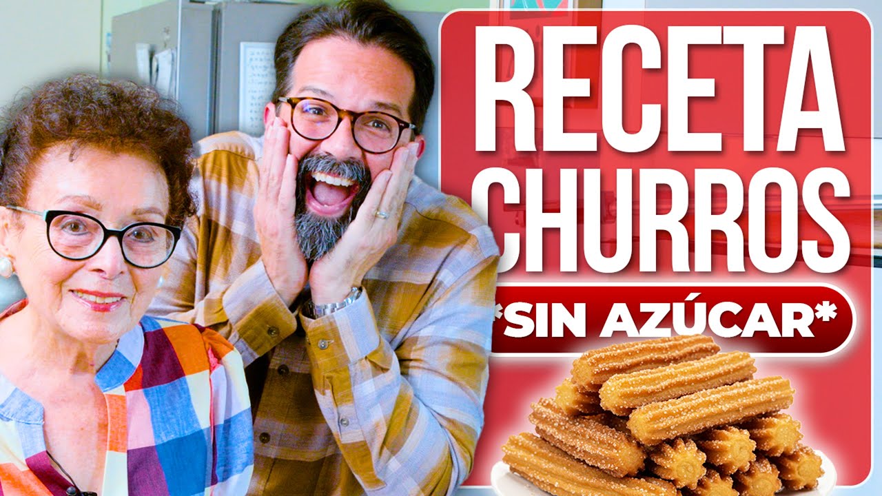 Receta Churros *Sin Azúcar* con Doña Irma