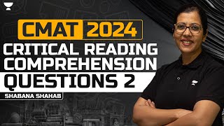 CMAT 2024 Critical Reading Comprehension Questions - 02 | Shabana Shahab by Unacademy CAT 1,672 views 3 weeks ago 12 minutes, 39 seconds
