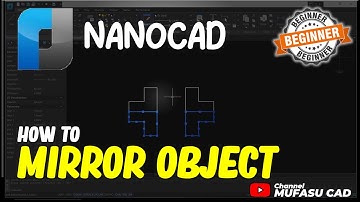 NanoCAD How To Mirror Object