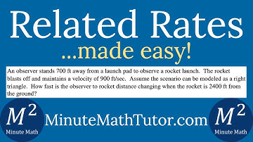 Related Rates Explained | An observer stands 700 ft away from a launch pad to observe a rocket...