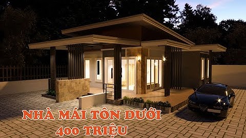 Nhà cấp 4 tuyệt đẹp  mái tôn dưới 400 Triệu