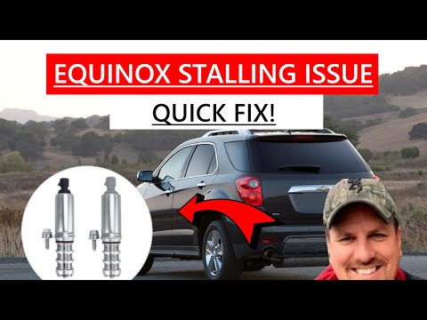Chevy Equinox stalling issue FIXED! P0010 P0011