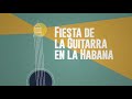 Spot Fiesta de Guitarra en La Habana