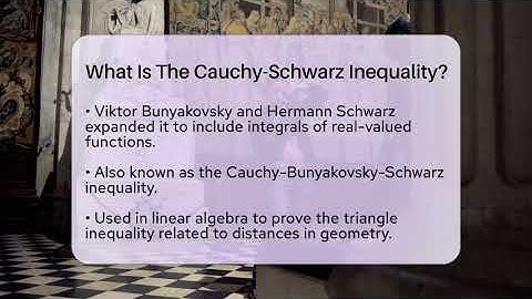 What Is The Cauchy-Schwarz Inequality? - History Icons Channel
