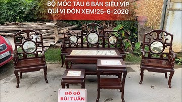 BỘ MÓC TÀU 6 MÓN-BẢN VÍP-GỖ GỤ TA QUẢNG BÌNH CŨ-0985230888(ĐỒ GỖ CŨ BÙI TUẤN)25-6-2020