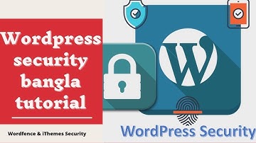 Website security bangla tutorial | Wordfence & iThemes Security | wordpress security bangla tutorial