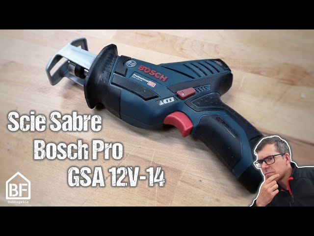 Scie sabre Bosch Pro GSA 12V-14 