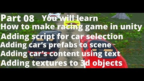 #8 Developing A Racing Game In Unity 3d | Making A Car Selection Menu Part 02