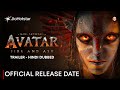 Avatar: Fire and Ash Trailer Release Date | Avatar 3 Official Trailer | Avatar 3: Fire and Ash