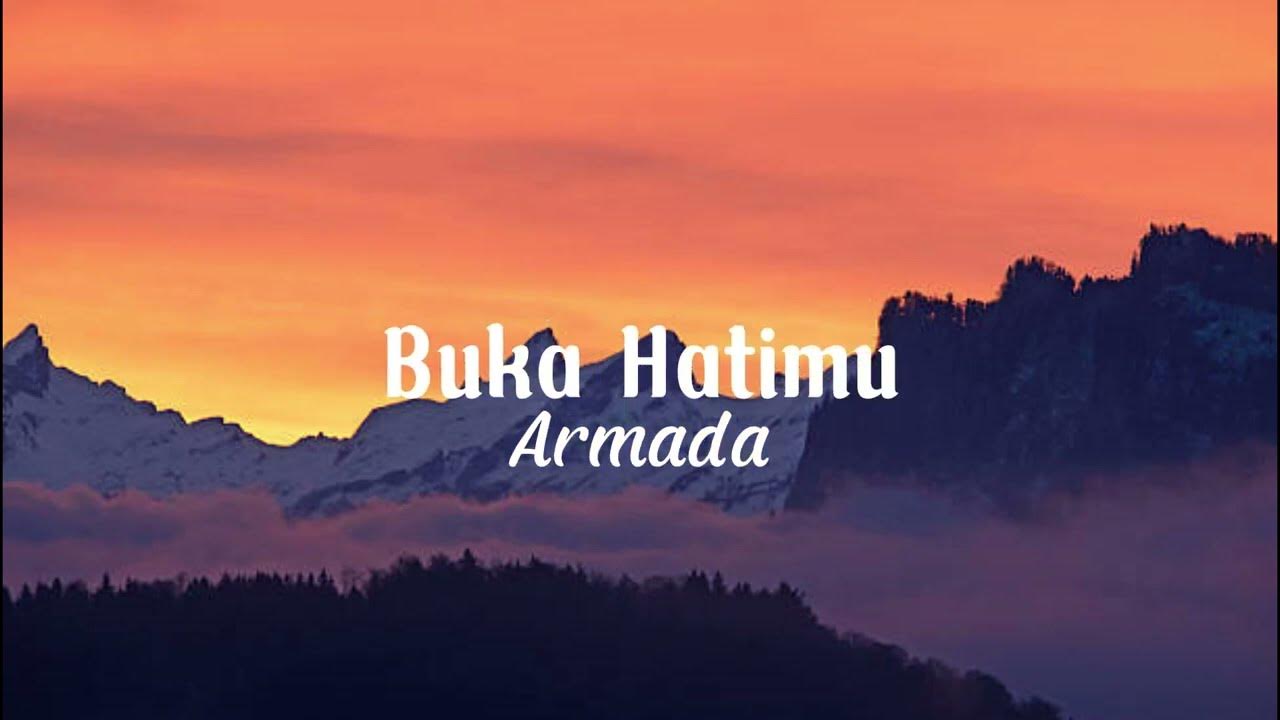 Bukalah Hatimu Armada ( Lirik Musik )🎧 YouTube