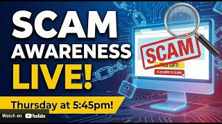 Don't Get Scammed: Scams, Red Flags & Warning Signs, Stay Safe Online | ScamAware101 LIVE