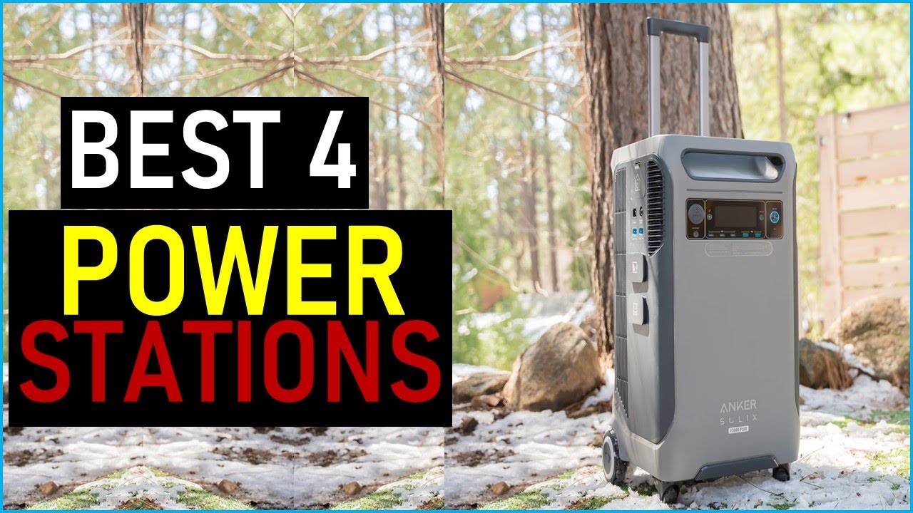 Top the 4 Best Power Stations   in 2026