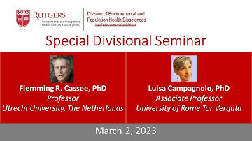EPHB Special Seminar: Flemming R. Cassee, PhD  and Luisa Campagnolo, PhD - March 2, 2023