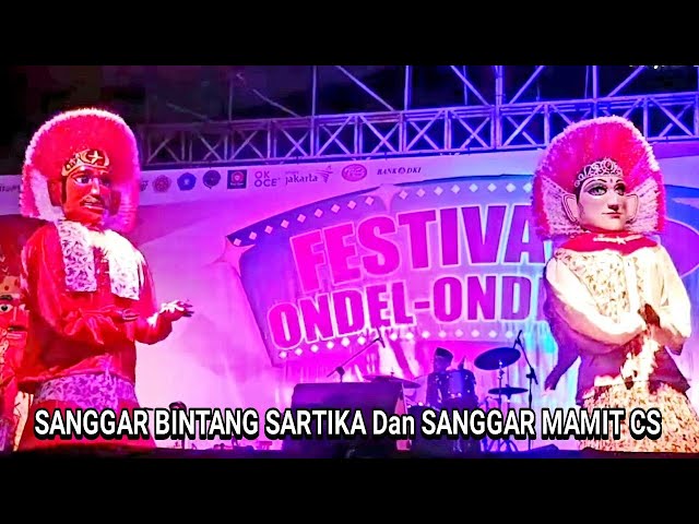 Festival Ondel ondel Bintaro ● Sanggar Bintang Sartika dan Sanggar Mamit Cs class=