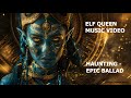 The hidden world of the elf queen  music