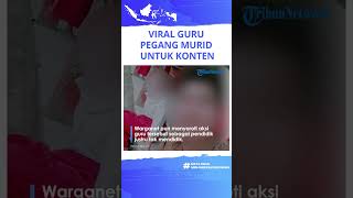 Viral Aksi Guru Memegang hingga Menarik Rok Siswi 'Pendidik Tak Mendidik'