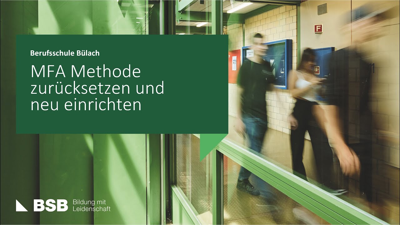 MFA Zur cksetzen Berufsschule B lach YouTube mfa-zur-cksetzen-berufsschule-b-lach-youtube