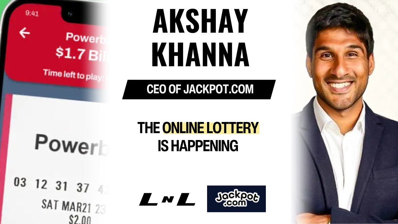 Akshay Khanna, CEO of Jackpot.com, on the journey to make US lottery  tickets purchasable online!