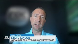 Supervisor Steve Taylor on Milwaukee County's budget issues | Here & Now