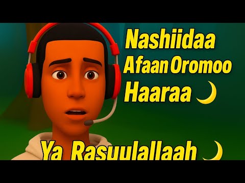New Oromo Nasheed Nashiidaa Haaraa AK Oro Funny Oromonashid Menzuma Oromocomedy Nashiidaa