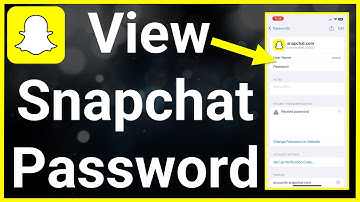 How To See Your Password On Snapchat
