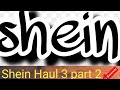 Shein Haul 3 Part 2