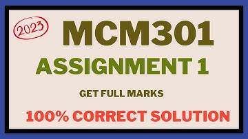 MCM301 Assignment 1 Solution 2023 || Fall 2023