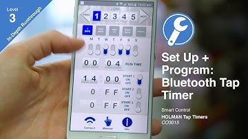 How to Program the Holman Bluetooth® Tap Timer (CO3015)