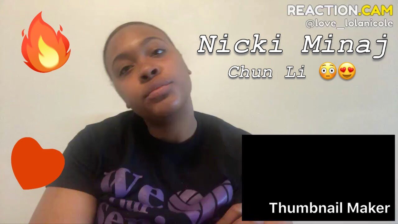 Download Nicki Minaj - Chun-Li – REACTION.CAM