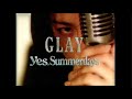 GLAY / Yes, Summerdays
