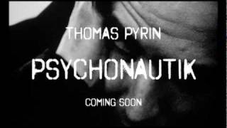 Thomas Pyrin - Psychonautik TSR #5