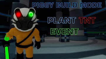 PIGGY BUILD MODE PLANT TNT EVENT (Piggy Build Mode Tutorials)