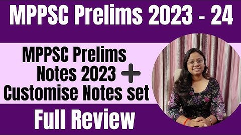 Best MPPSC Prelims Notes 2023 - 24 || MPPSC Prelims Notes 2023 || MPPSC Prelims Notes Review|| 🔥✍️