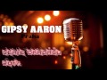 Gipsy Aaron - Série Čardášů 2017