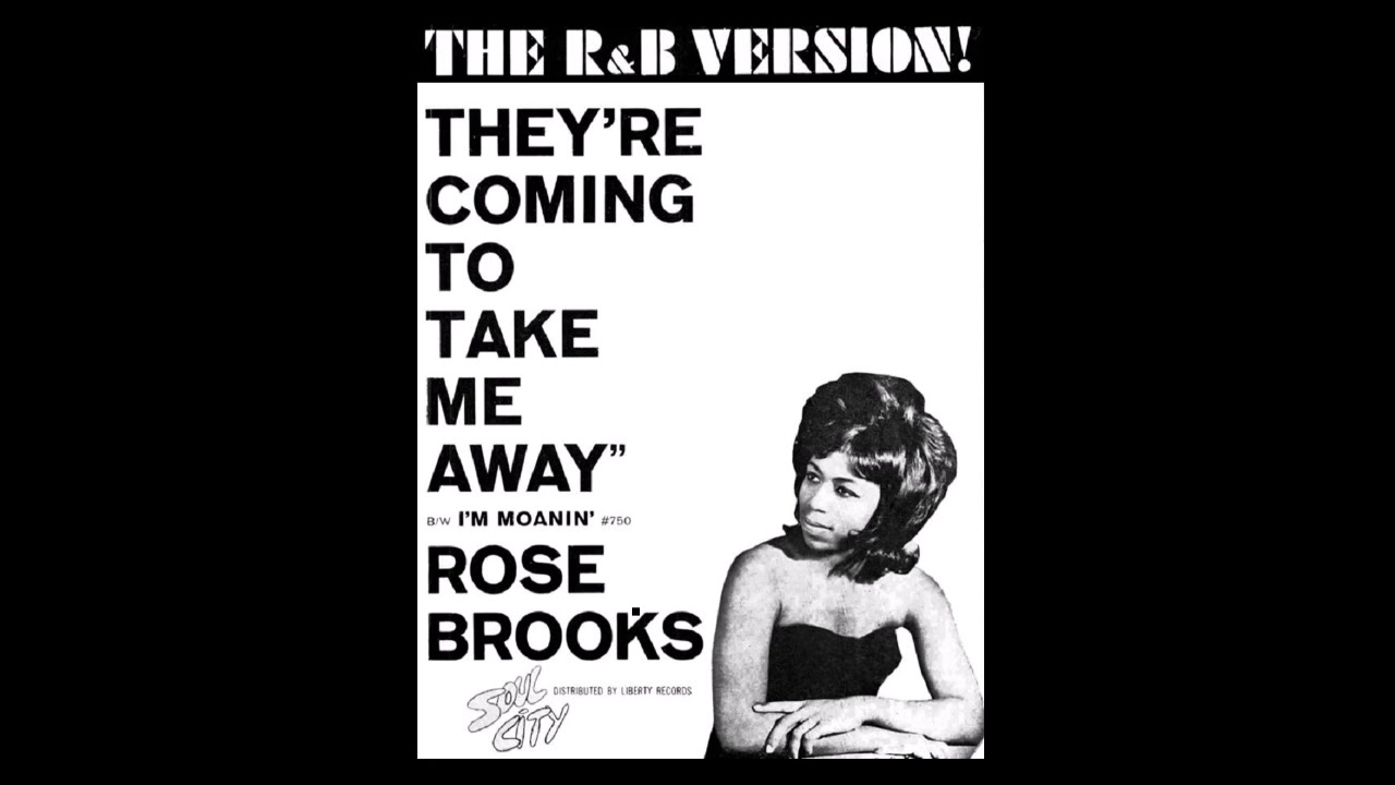 Rose Brooks "They're Coming to Take Me Away" (1967) YouTube