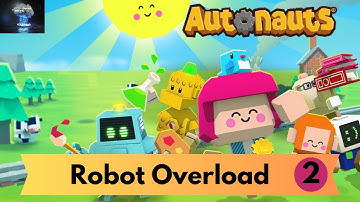 Bot Overload: More Bots in Autonauts