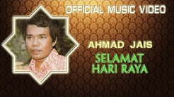 Ahmad Jais - Selamat Hari Raya [Official Music Video]  - Durasi: 3:42. 