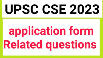 UPSC CSE 2023 Application modification Related Doubts | cse application form edit kese kre | UPSC