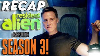Resident Alien season 1 & 2 Recap | Everything You Need To Know Before Season 3 Explained