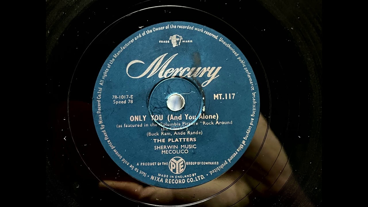 1956 THE PLATTERS - Only You (And You Alone) MERCURY 10" MT117
