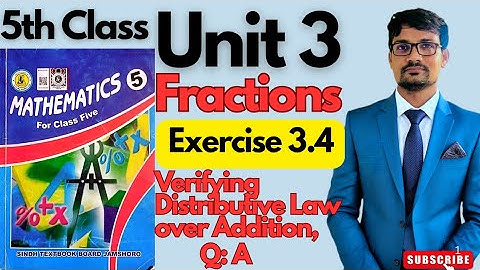 Maths | Class five | Unit 3 Fractions | Exercise 3.4 | sindh textbook board