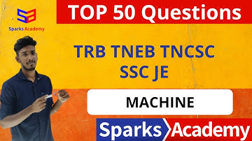 Top 50 Questions in Electrical Machines | Live Test @ 6PM | SSC JE TNEB TRB NLC- EEE |Sparks Academy