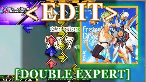 【DDR XX / EDIT】 Freedom Dive (tpz overcute remix) [DOUBLE EXPERT] Lv.18