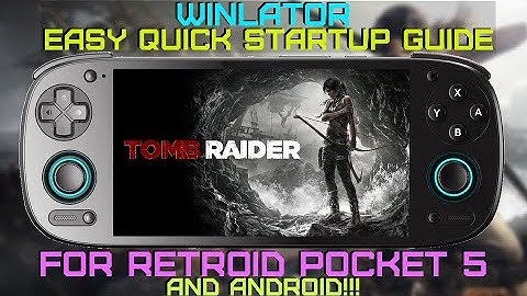 WINLATOR Quick Startup Guide for Retroid Pocket 5 & Android! +ES-DE configs! (PLAY PC GAMES)