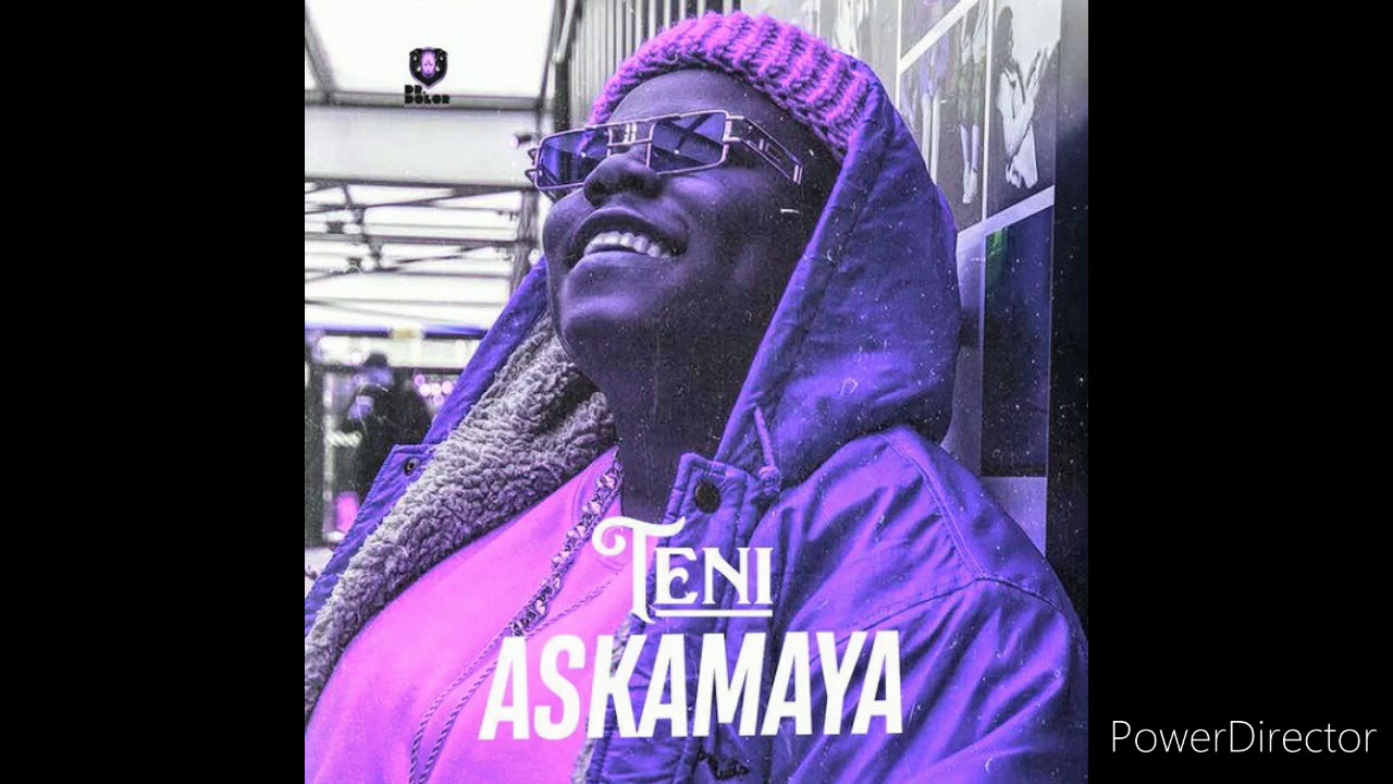 Teni - Askamaya ~~Slowed