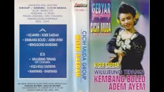 Rasih Suwarsih (Cicih Muda) & Cicih Muda Group - Kejawen / Kiser Saedah