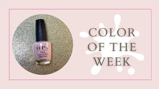 Polish Color Of The Week | OPI Nail Polish